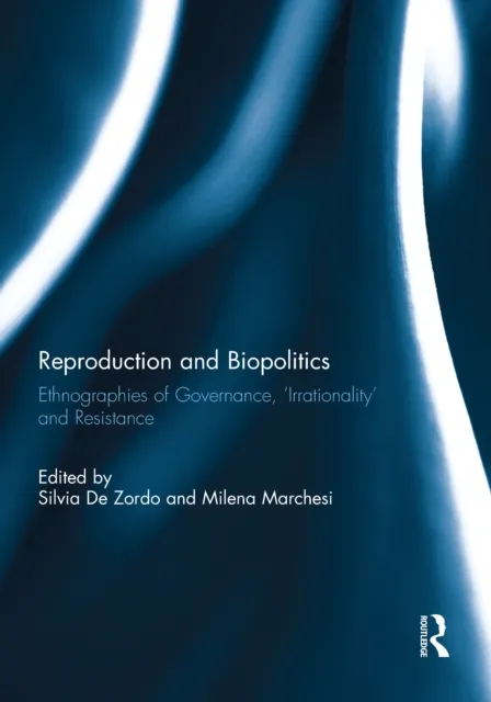 Reproduction and Biopolitics