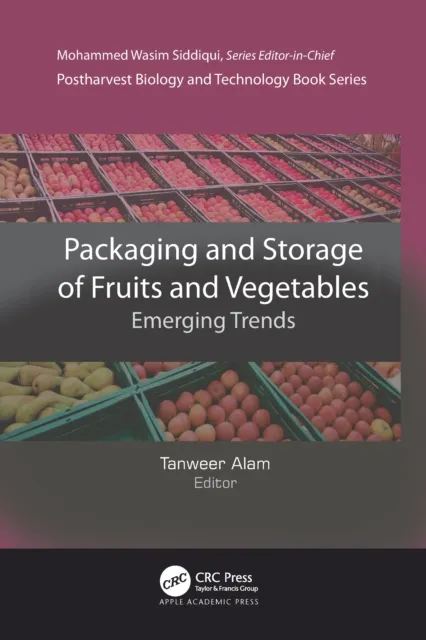 Packaging and Storage of Fruits and Vegetables
