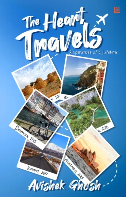 Heart Travels: Experiences of a Lifetime