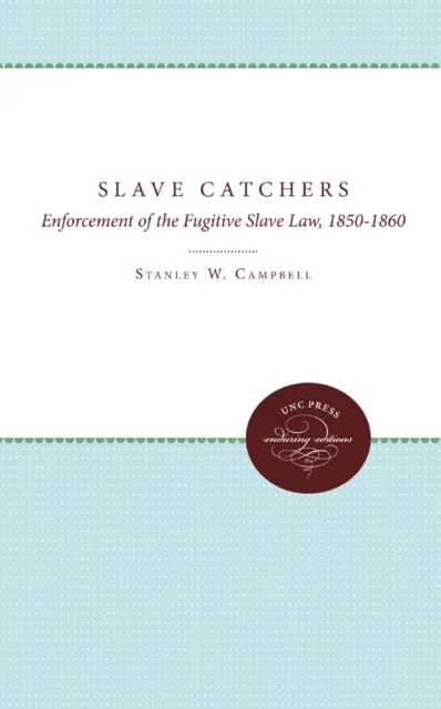 Slave Catchers