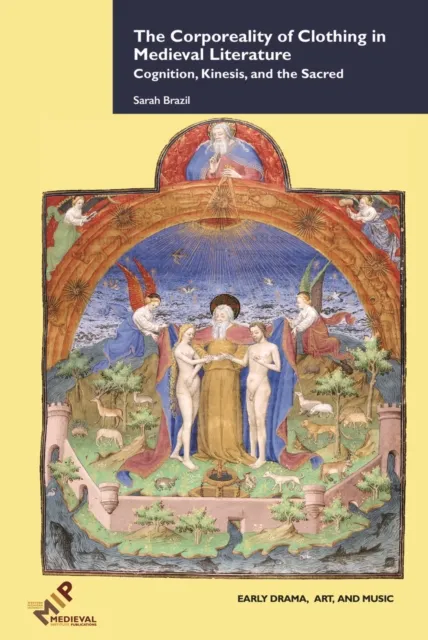 Corporeality of Clothing in Medieval Literature