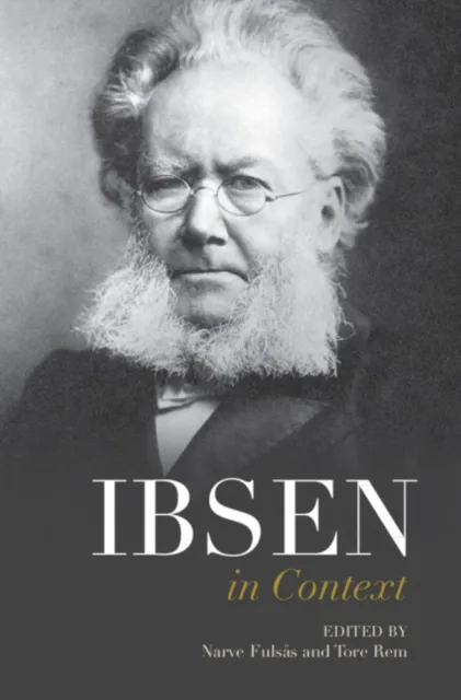 Ibsen in Context