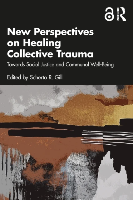 New Perspectives on Healing Collective Trauma