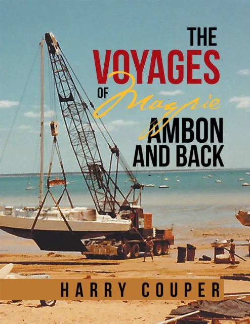 Voyages of Magpie Ambon and Back