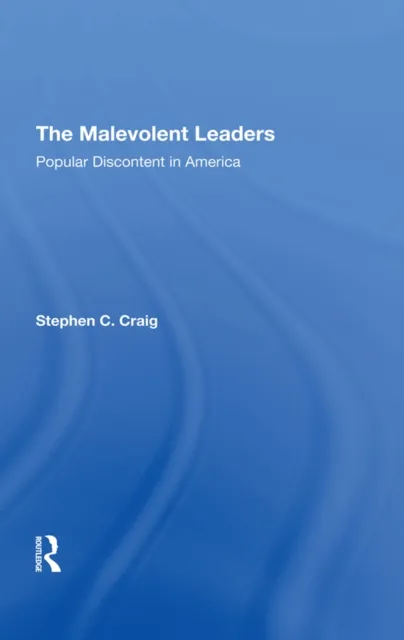 Malevolent Leaders