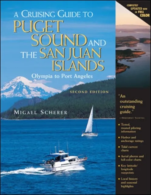Cruising Guide to Puget Sound and the San Juan Islands