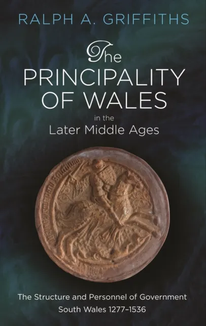Principality of Wales in the Later Middle Ages