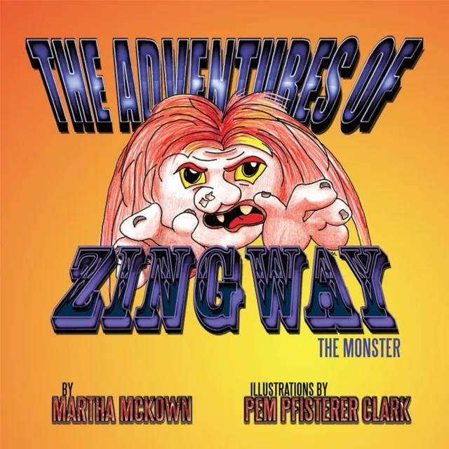 Adventures of Zingway, the Monster