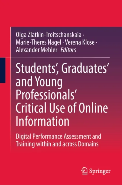 Students', Graduates' and Young Professionals' Critical Use of Online Information
