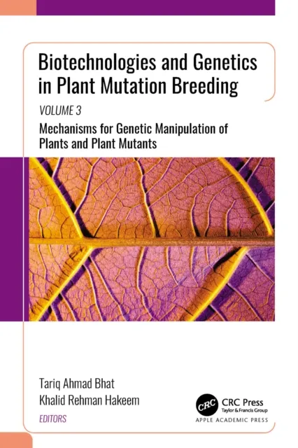 Biotechnologies and Genetics in Plant Mutation Breeding
