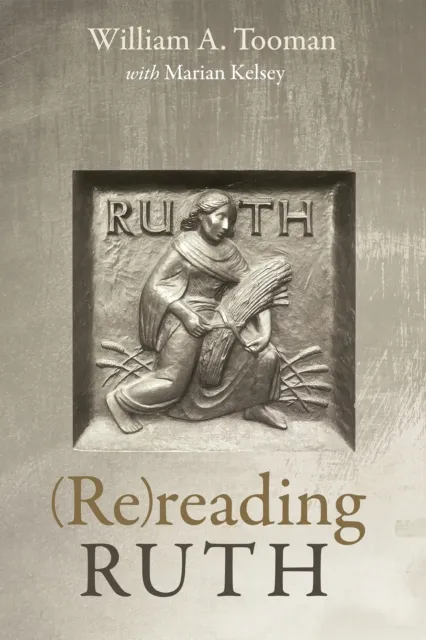 (Re)reading Ruth