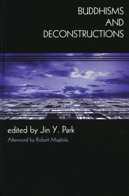 Buddhisms and Deconstructions