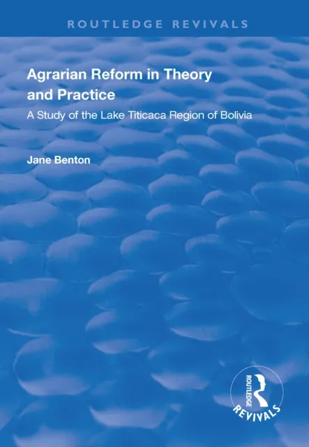 Agrarian Reform in Theory and Practice
