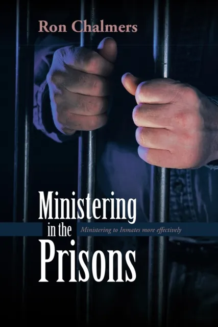 Ministering in the Prisons