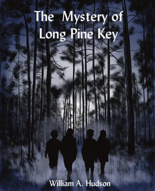 Mystery of Long Pine Key