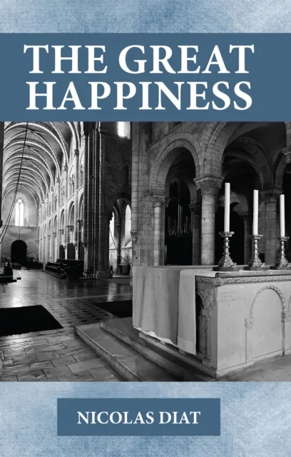 grand bonheur / The Great Happiness