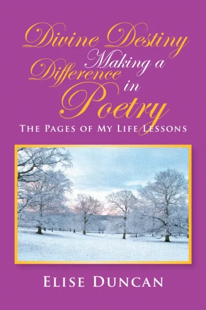 Divine Destiny Making a Difference in Poetry