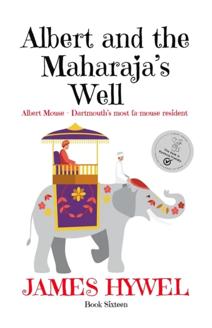 Albert and the Maharaja's Well