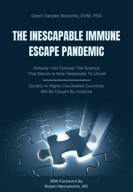 Inescapable Immune Escape Pandemic