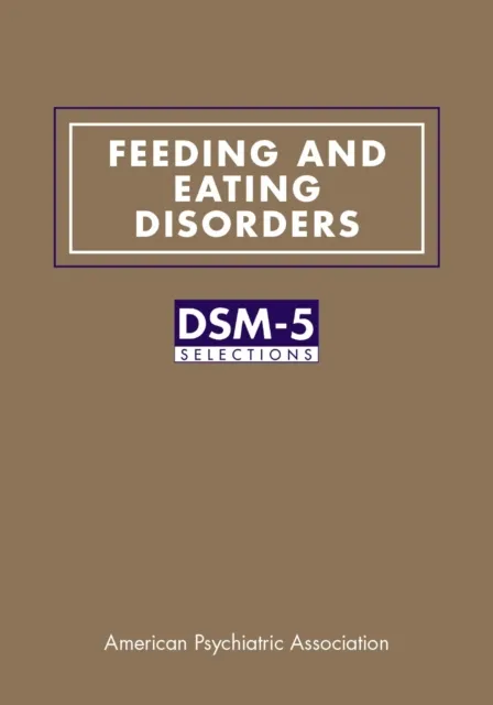 Feeding and Eating Disorders