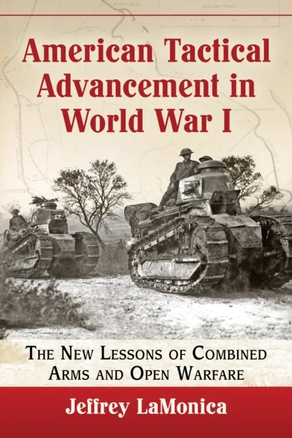American Tactical Advancement in World War I