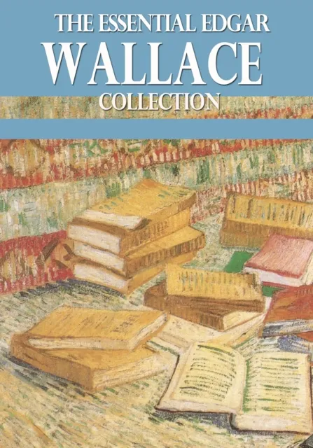 Essential Edgar Wallace Collection
