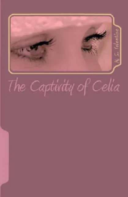 Captivity of Celia