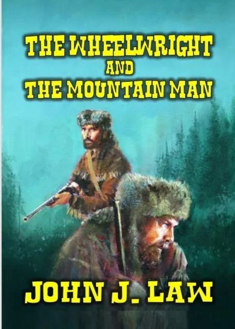 Wheelwright and The Mountain Man