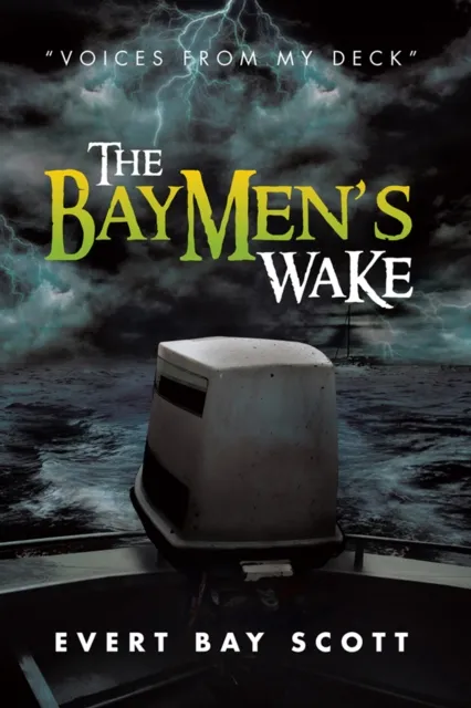 Baymen's Wake