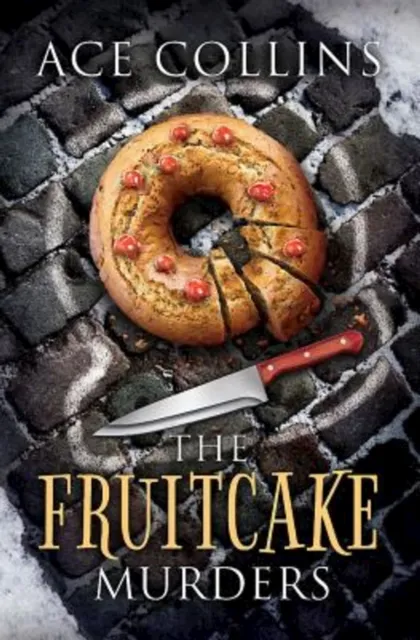 Fruitcake Murders