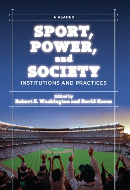 Sport, Power, and Society
