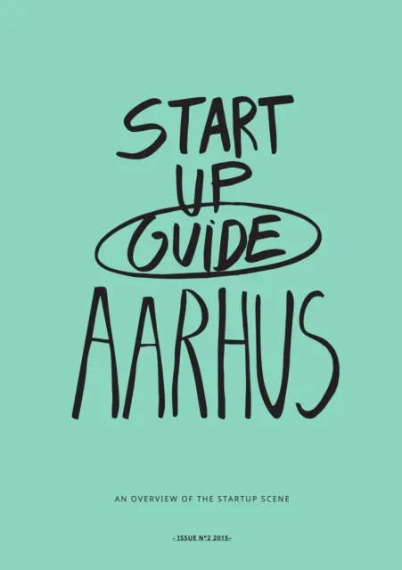 Startup Guide Aarhus