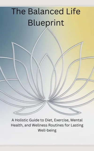 Balanced Life Blueprint