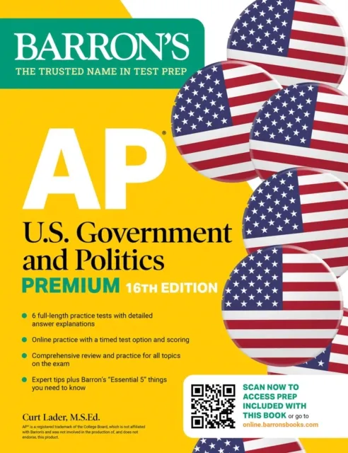 AP U.S. Government and Politics Premium, Sixteenth Edition: Prep Book with 6 Practice Tests + Comprehensive Review + Online Practice (2026)