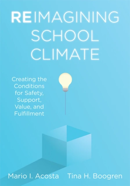 Reimagining School Climate