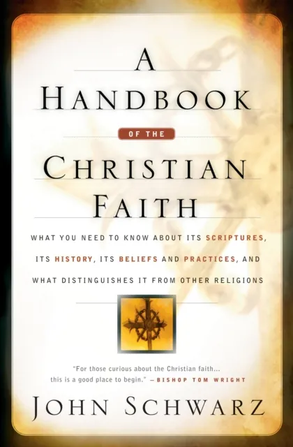 Handbook of the Christian Faith