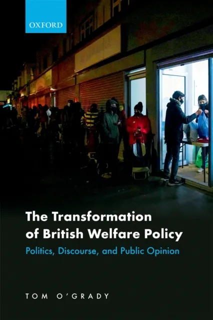 Transformation of British Welfare Policy