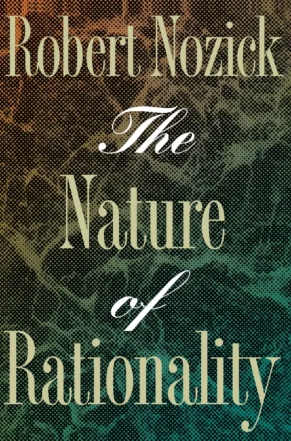 Nature of Rationality