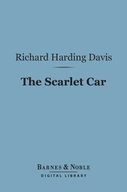Scarlet Car (Barnes & Noble Digital Library)