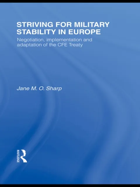 Striving for Military Stability in Europe