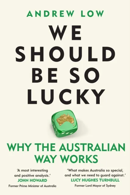 We Should Be So Lucky