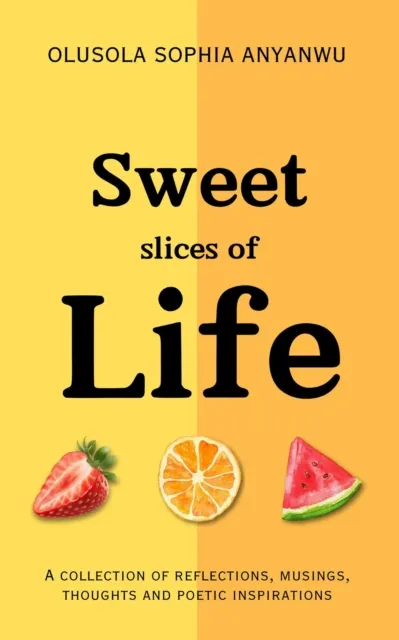 Sweet Slices of Life