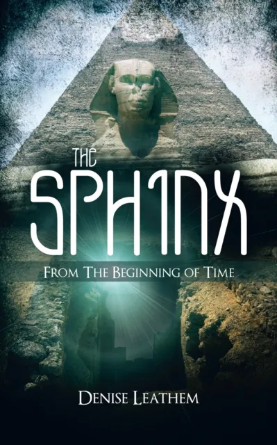 Sphinx / from the Beginning of Time