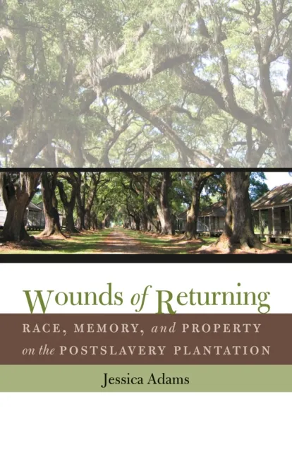Wounds of Returning