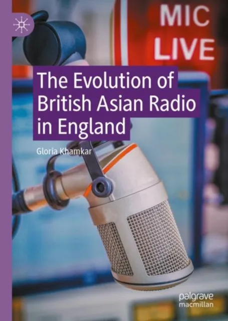 Evolution of British Asian Radio in England
