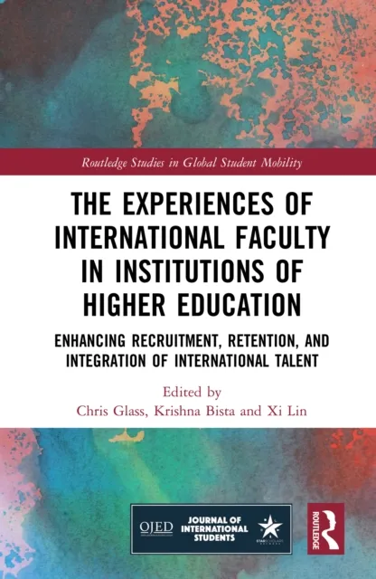 Experiences of International Faculty in Institutions of Higher Education