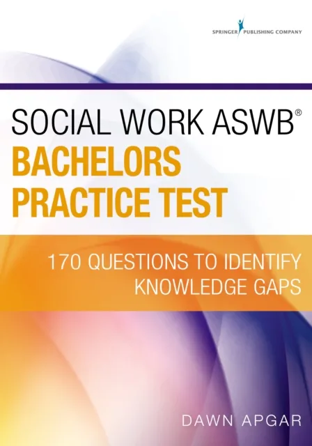 Social Work ASWB Bachelors Practice Test