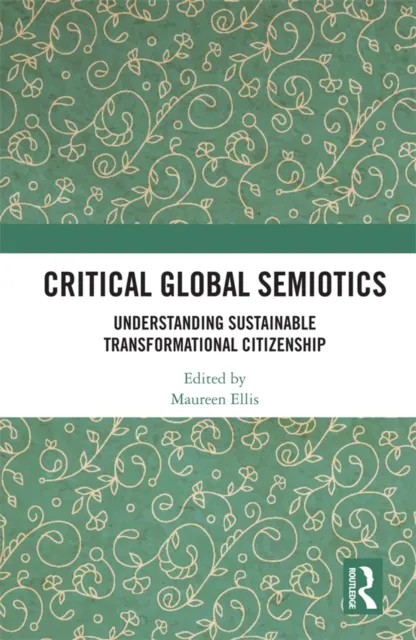 Critical Global Semiotics