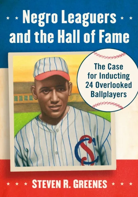 Negro Leaguers and the Hall of Fame