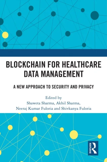 Blockchain For Healthcare Data Management